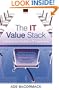 The IT Value Stack: A Boardroom Guide to IT Leadership