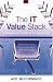 The IT Value Stack: A Boardroom Guide to IT Leadership