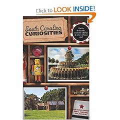 South Carolina Curiosities (Curiosities Series) by Lee Davis Perry and J. Michael McLaughlin