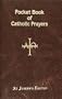 Pocket Book of Catholic Prayers (Pocket Book Series)