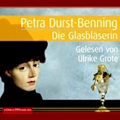 Die Glasbl�serin
