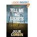 Tell Me No Secrets