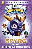 Spyro versus the Mega Monsters