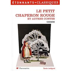 Le Petit Chaperon rouge : Et autres contes