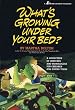 What's Growing Under Your Bed?: A Collection of Sketches and Monologues for Children and Young Teens