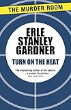 Turn on the heat