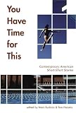 You Have Time for This