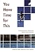 You Have Time for This: Contem...