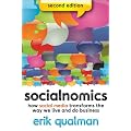 Socialnomics: How Social Media Transforms the Way We Live and Do Business