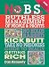 No B.S. Ruthless Management of People and Profits: The Ultimate, No Holds Barred, Kick Butt, Take No Prisoners Guide to Really Getting Rich