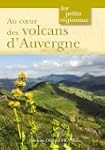 Au coeur des volcans d'Auvergne