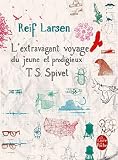 Image of L'Extravagant Voyage du jeune et prodigieux T. S. Spivet
