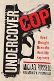 Undercover Cop: How I Brought Down the