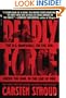 Deadly Force: In the Streets with the U.S. Marshals