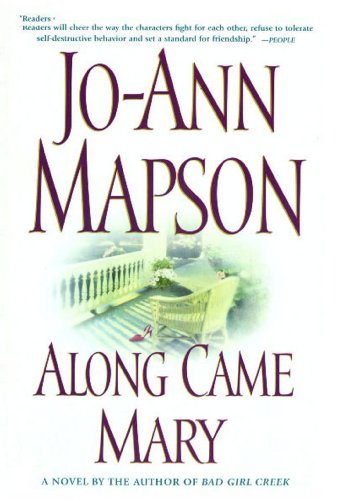 Along Came Mary: A Bad Girl Creek Novel