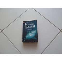 Les dents de la mort