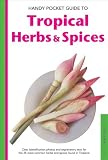 Handy Pocket Guide to Tropical Herbs & Spices (Handy Pocket Guides) 画像