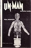 Un-man, and other novellas