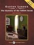 The Mystery of the Yellow Room (Tantor Unabridged Classics)