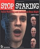 Stop Staring: Facial Modeling and Animation Done Right