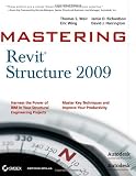Mastering Revit Structure 2009