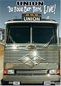UNION Do Your Own Thing Live Concert DVD Featuring Bruce Kulick (Kiss), John Corabi (Motley Crue), Brent Fitz and Jamie Hunting