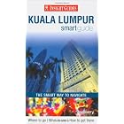 Kuala Lumpur Insight Smart Guide (Insight Smart Guides) by