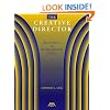 Creative Director: Beginner and Intermediate Levels (Meredith Music Resource)