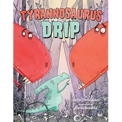 Tyrannosaurus Drip
