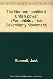 The Northern conflict & British power