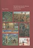 The Methodist Church Collection of Modern Christian Art : an introduction