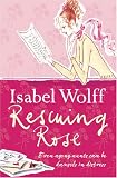Rescuing Rose