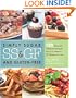 Simply Sugar- and Gluten-Free Meals in 20 Minutes: 180 Easy and Delicious Recipes
