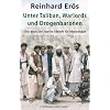 Unter Taliban, Warlords und Drogenbaronen: Eine deutsche Familie k�mpft f�r Afghanistan