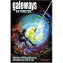 Gateways to Forever: The Story of the Science-fiction Magazines, 1970-1980: Vol. III