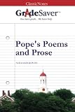 GradeSaver(TM) ClassicNotes: Pope's Poems and Prose