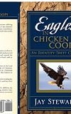 EAGLES IN CHICKEN COOPS