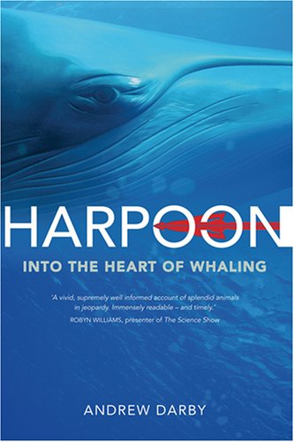 Harpoon: Into the Heart of Whaling
