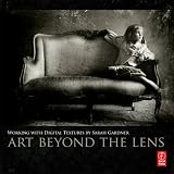 Art Beyond the Lens: Working with Digital Textures