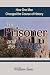 Book The Prisoner and the Kings: How One Man Changed the Course of History