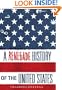 A Renegade History of the United States