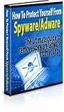 Spyware The Ultimate Guide To Removing And Protecting Against Adware And Spyware On Your PC Book Reviews