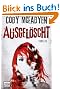 Ausgelöscht