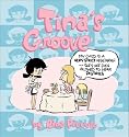 Tina's Groove: A Cartoon Collection by Rina Piccolo