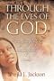 Through The Eyes of God