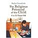 The Religious Potential of the Child, 6 to 12 Years Old (Catechesis of the Good Shepherd Publications)