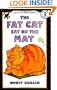 The Fat Cat Sat on the Mat (I Can Read Book 1)