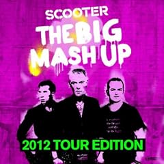 The Big Mash Up - 2012 Tour Edition