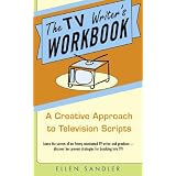 The TV Writer's Workbook: A Creative Approach To Television Scripts (Paperback)