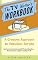 The TV Writer's Workbook: A Creative Approach To Television Scripts